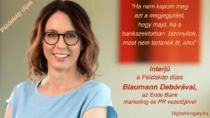 Interjú Blaumann Debórával – karrier és bizonyítás a bankszektorban